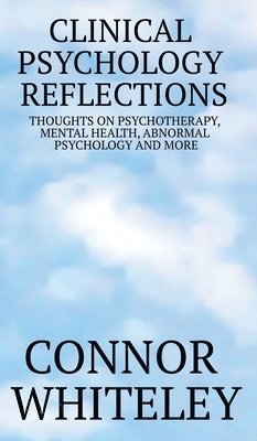 bokomslag Clinical Psychology Reflections