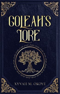 bokomslag Goleah's Lore