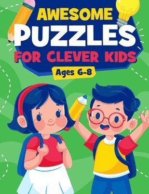 bokomslag Awesome Puzzles For Clever Kids Ages 6-8