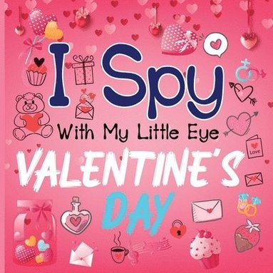 bokomslag I Spy With My Little Eye Valentine's Day