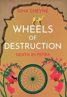 bokomslag Wheels of Destruction