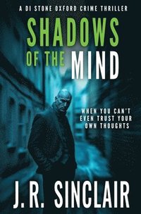 bokomslag Shadows of the Mind