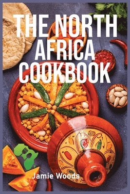bokomslag North Africa Cookbook