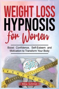 bokomslag Weight Loss Hypnosis for Women