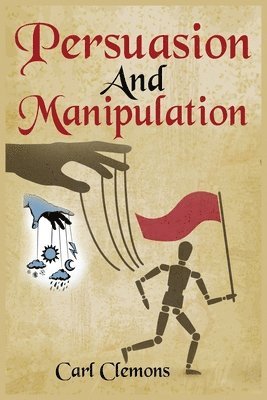 Persuasion And Manipulation 1