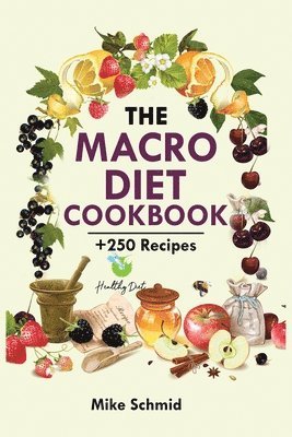 The Macro Diet Cookbook 1