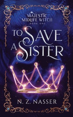 bokomslag To Save a Sister