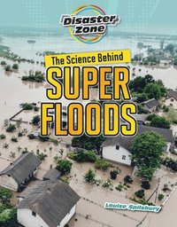 bokomslag Science Behind Super Floods