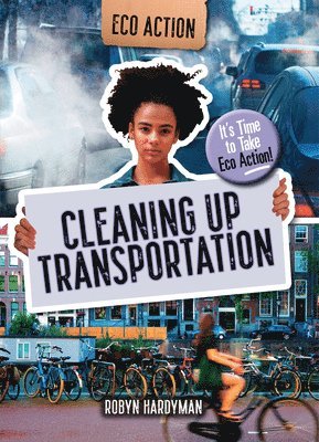 Cleaning Up Transportation 1