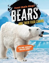 bokomslag Bears: And Their Food Chains