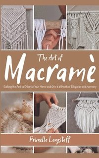 bokomslag Art of Macramé