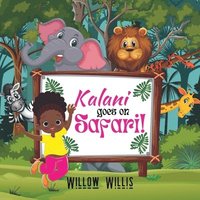 bokomslag Kalani goes on Safari!
