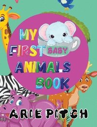 bokomslag My First Baby Animals Book
