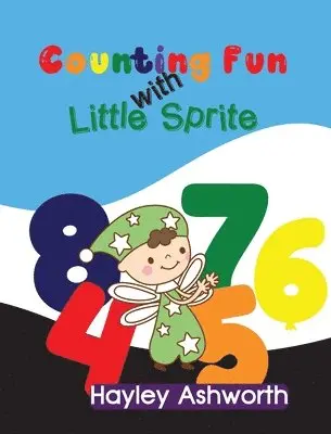Hayley Ashworth - Counting Fun with Little Sprite, Häftad. Tillgänglighet: Lägg i varukorg