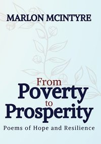 bokomslag From Poverty to Prosperity