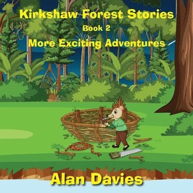 Alan Davies - Kirkshaw Forest Stories, Häftad