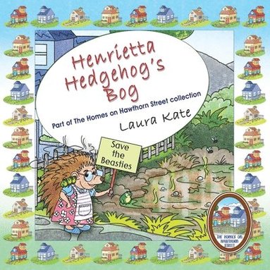 Laura Kate - Henrietta Hedgehog's Bog, Häftad