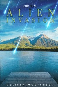 bokomslag The Real Alien Invasion