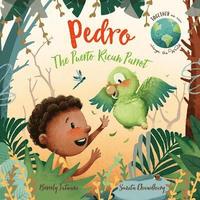 bokomslag Pedro the Puerto Rican Parrot