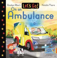 bokomslag Let's Go on an Ambulance