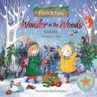 Duchess of York, Sarah, Sarah York - Flora and Fern: Wonder in the Woods, Inbunden
