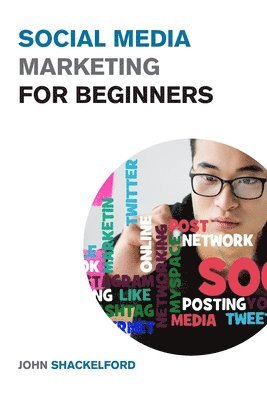 Social Media Marketing for Beginners 1