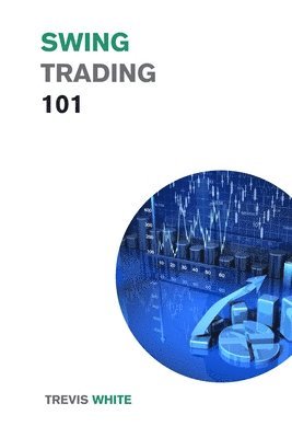 Swing Trading 101 1