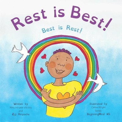 Rest is Best! 1