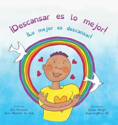 Ziji Rinpoche - ¡Descansar es lo mejor!, Inbunden