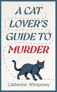 bokomslag Cat Lover's Guide to Murder