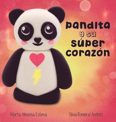 bokomslag Pandita y su super corazon