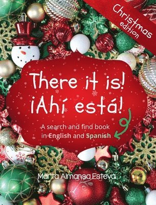 bokomslag There it is! ¡Ahi esta! Christmas edition