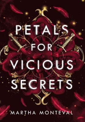 Petals for Vicious Secrets