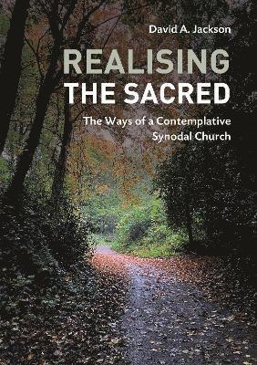 Realising the Sacred