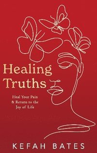 bokomslag Healing Truths