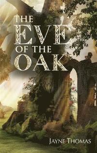 bokomslag Eve Of The Oak
