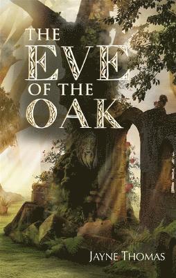 bokomslag Eve Of The Oak
