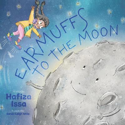 Hafiza Issa, HAFIZA ISSA - Earmuffs to the Moon, Häftad