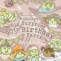 bokomslag Great-Great-Grandad McHooter's Big Surprise 90th Birthday Party