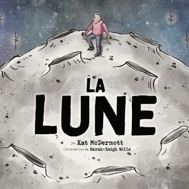bokomslag La Lune