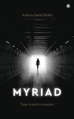 Joshua David Bellin - Myriad, Häftad