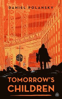 bokomslag Tomorrow's Children