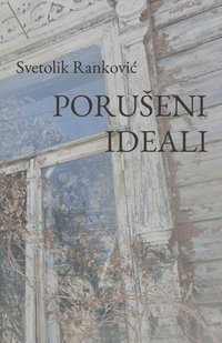 bokomslag Poruseni ideali