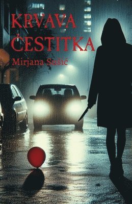 Mirjana Susic - Krvava cestitka, Häftad