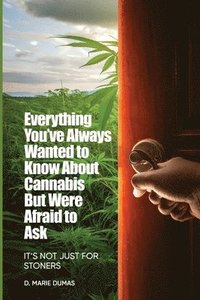 bokomslag Not Just for Stoners