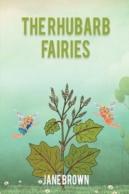 Jane Brown - Rhubarb Fairies, Häftad