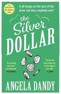 bokomslag The Silver Dollar