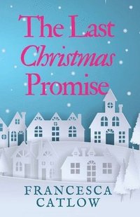 bokomslag The Last Christmas Promise