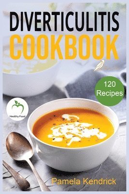 bokomslag Diverticulitis Cookbook