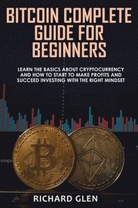 bokomslag Bitcoin Complete Guide for Beginners